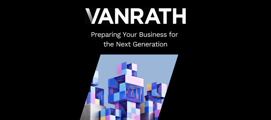 Preparing Your Business For  The Next Generation